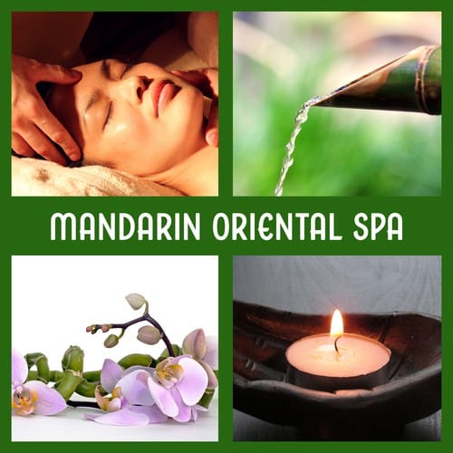 Mandarin Oriental Spa (Discover A Sense Of Inner Peace  Chinese Music ...