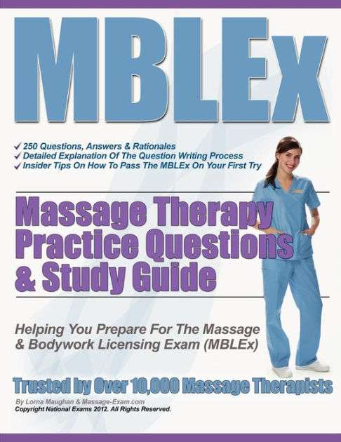 MBLEx Massage Therapy Practice Questions &  Study Guide by Ms. Lorna S ...